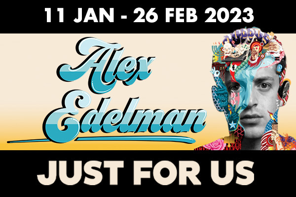 ALEX EDELMAN: JUST FOR US<br>• No booking fee