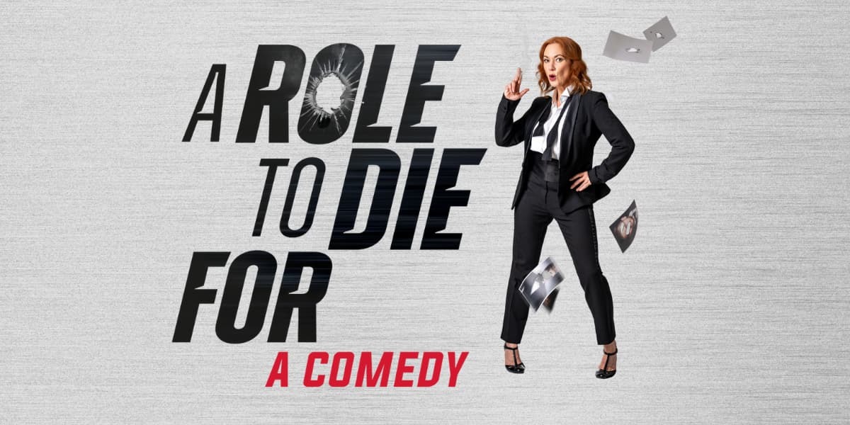 A Role to Die For tickets