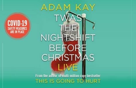 Adam Kay: Twas The Nightshift Before Christmas Tickets