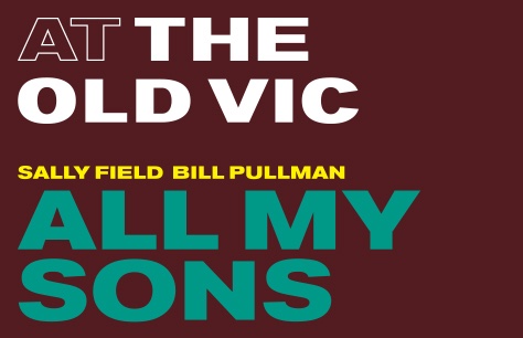 Further casting and NT Live cinema broadcast announced for All My Sons starring Sally Field and Bill Pullman