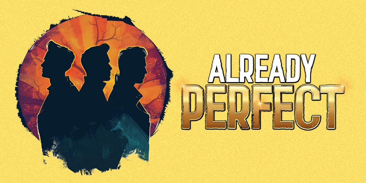 Already Perfect London tickets