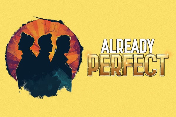 Already Perfect