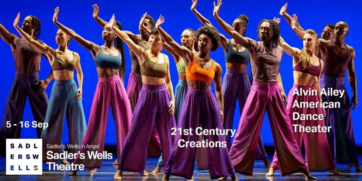 Text: Alvin Ailey American Dance Theater 21st Century Creations. Image: A group of dancers raise their right hands against a blue background. 