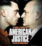 American Justice at the Arts Theatre London