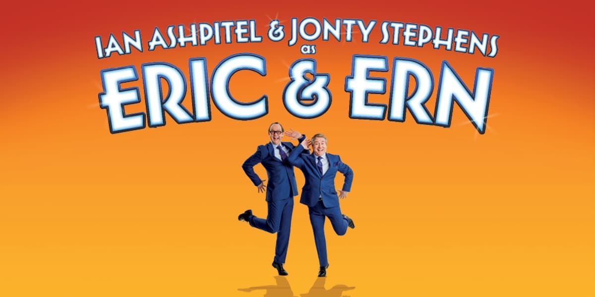 An Evening of Eric and Ern London tickets