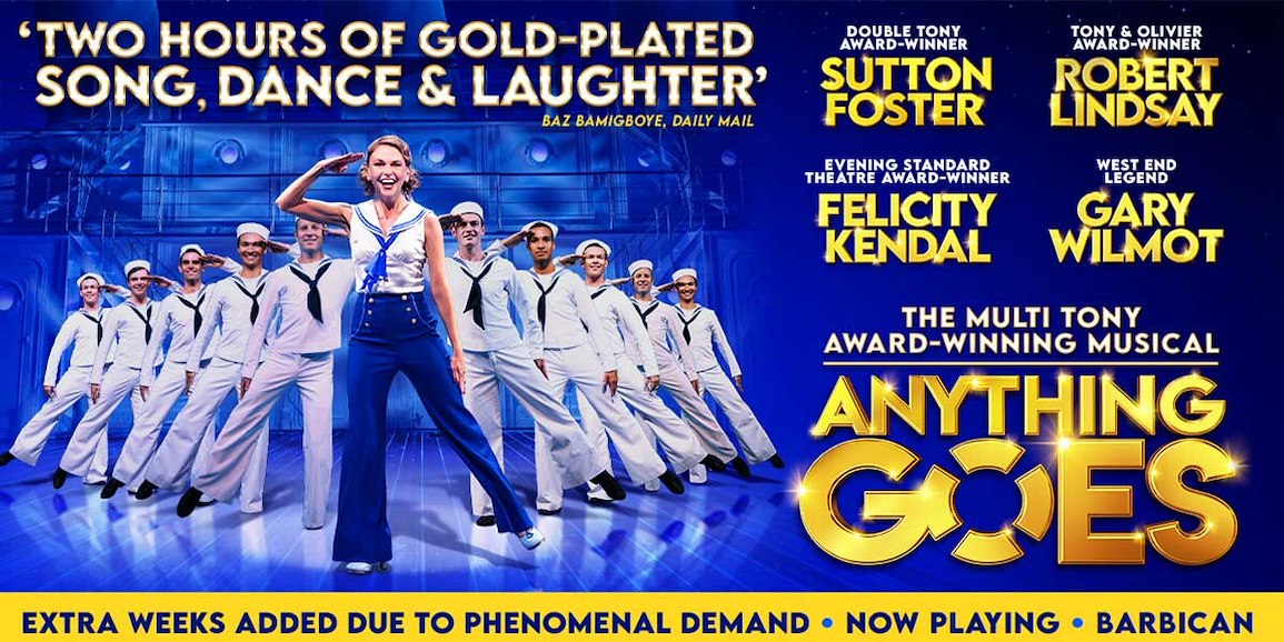 Anything Goes Breaks Barbican Records | London Theatre Direct