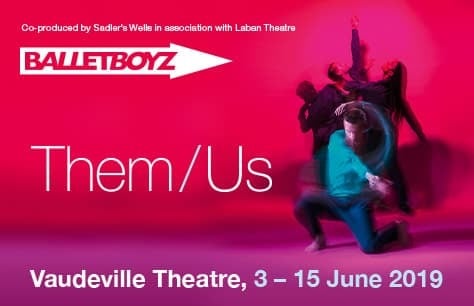 Ballet Boyz: Them/US to receive West End debut this summer at the Vaudeville Theatre