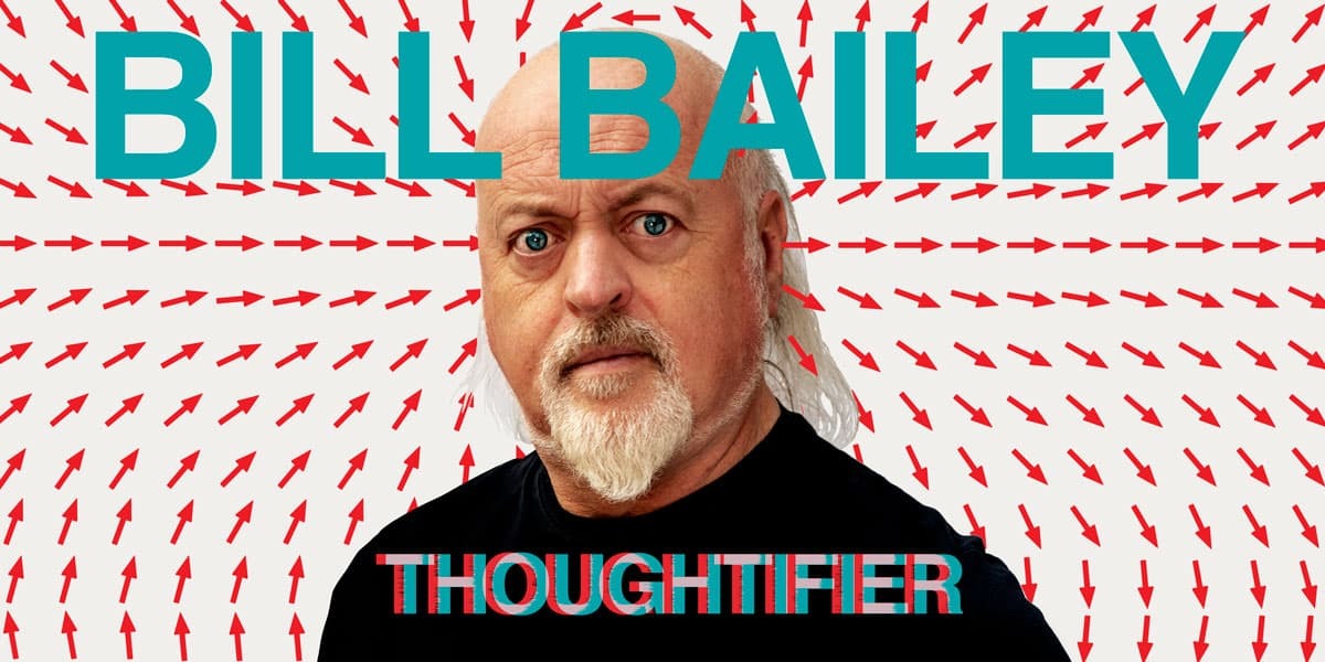 Bill Bailey: Thoughtifier banner image