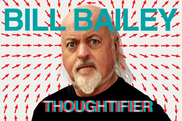Bill Bailey: Thoughtifier