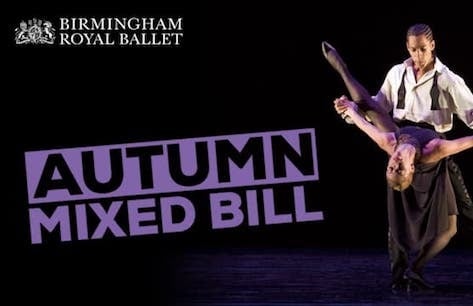 Birmingham Royal Ballet: Autumn 2019 Mixed Bill Tickets