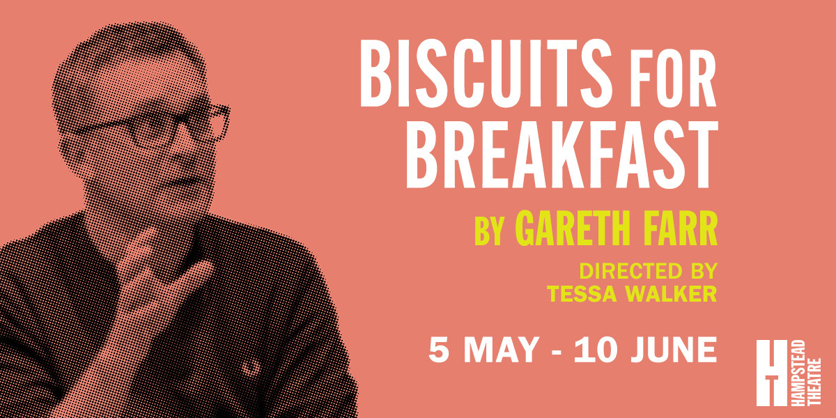 Text Biscuits for Breakfast by Gareth Farr, Directed by Tessa Walker. 5 May - 10 June. Hampstead Theatre. Image: An image of a man formed by dots, he is speaking in a way that begs to be focused. He is in black and white against a soft pink background.