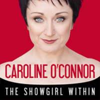Caroline O'Connor: Showgirl Within gallery image