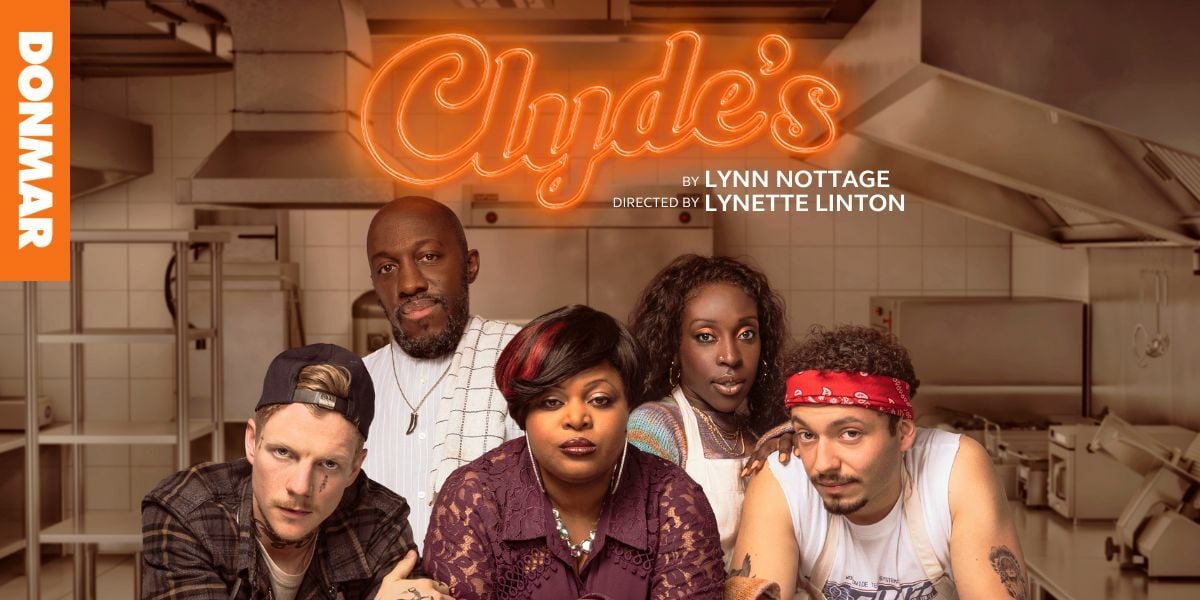 Clyde's at Donmar Warehouse.