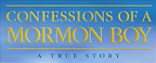 Confessions of a Mormon Boy at Charing Cross
