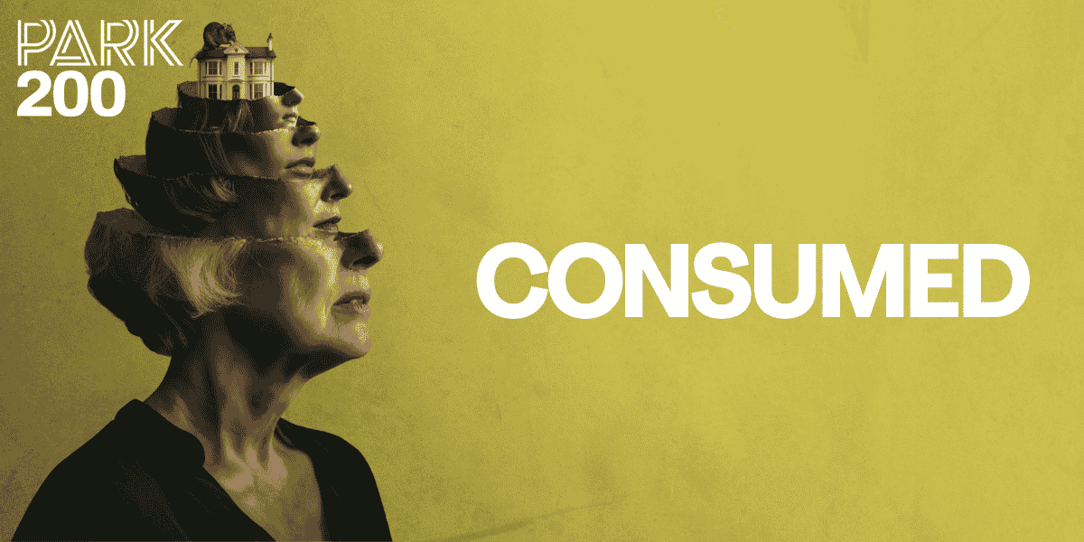 Consumed London Park Theatre Tickets