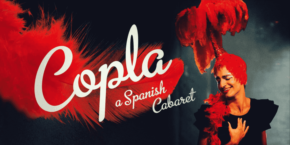 Copla - A Spanish Cabaret London Tickets