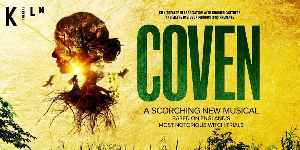 Text: Coven A Scotching New Musical