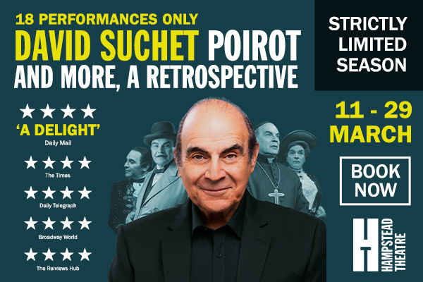 Sir David Suchet’s Poirot and More, A Retrospective comes to the West End!