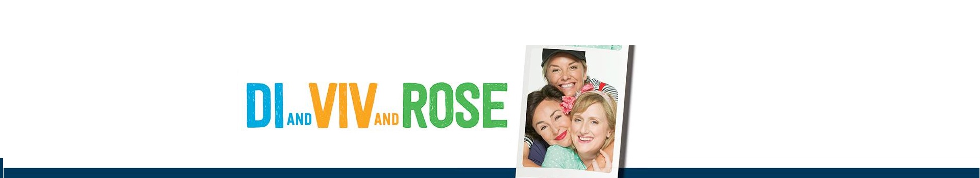 Di And Viv And Rose banner image