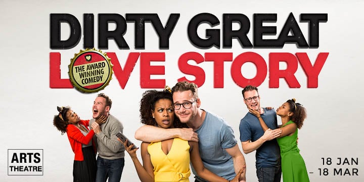 Dirty Great Love Story tickets
