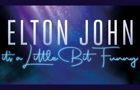 Elton John: It's A Little Bit Funny Tickets