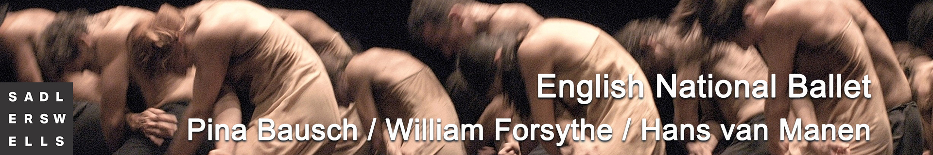 English National Ballet — Pina Bausch / William Forsythe / Hans van Manen tickets