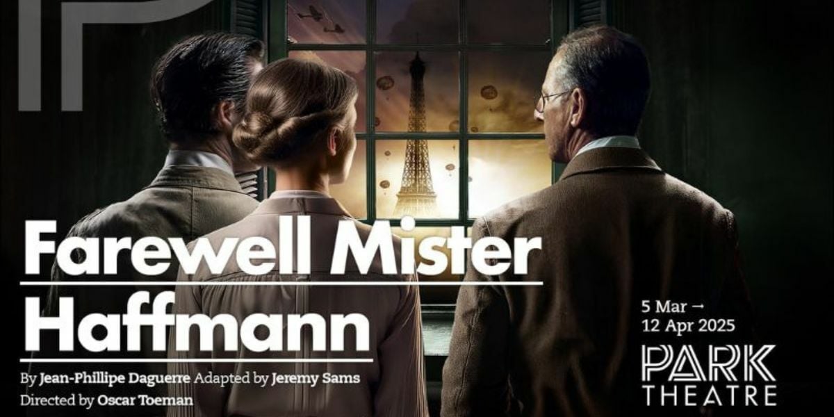 Farewell Mister Haffmann London tickets