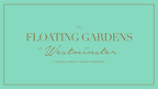 Floating Gardens of Westminster tickets