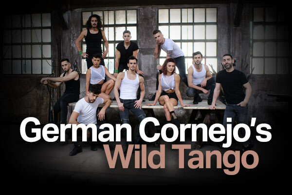 German Cornejo’s Wild Tango Tickets