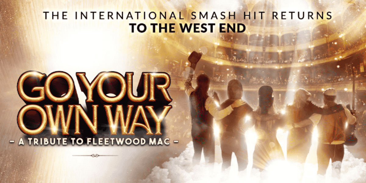 Go Your Own Way London tickets