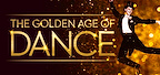 Golden Age of Dance tickets