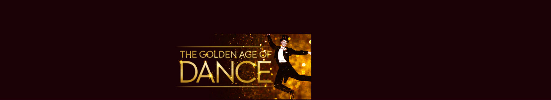 Golden Age of Dance tickets