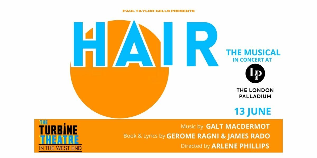 Hair - The Musical In Concert banner image