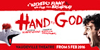 Hand To God tickets London Vaudeville Theatre