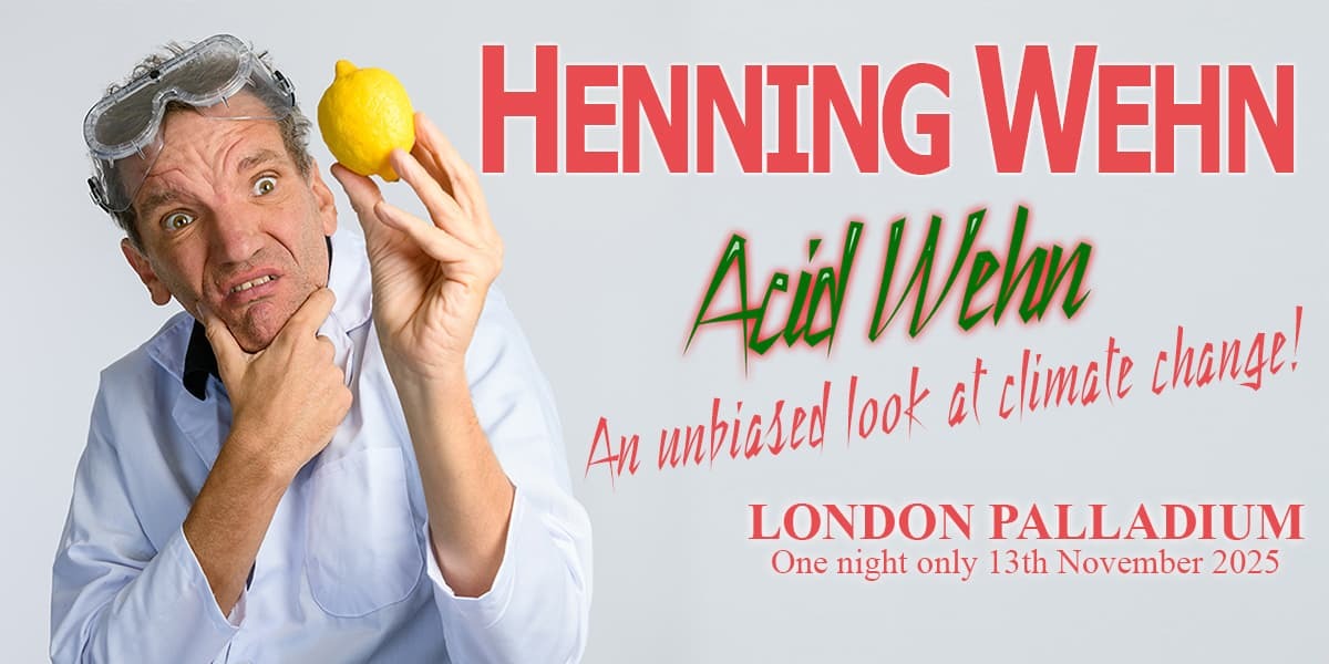  Henning Wehn: Acid Wehn London tickets