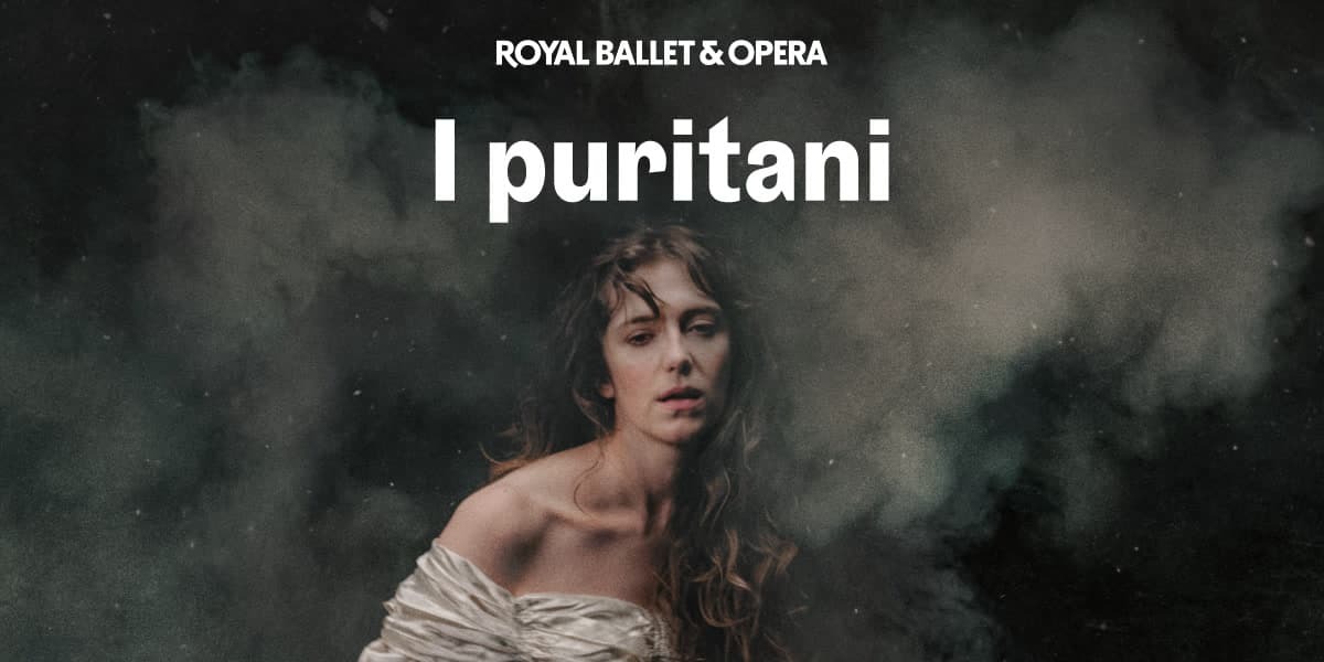 I Puritani London tickets