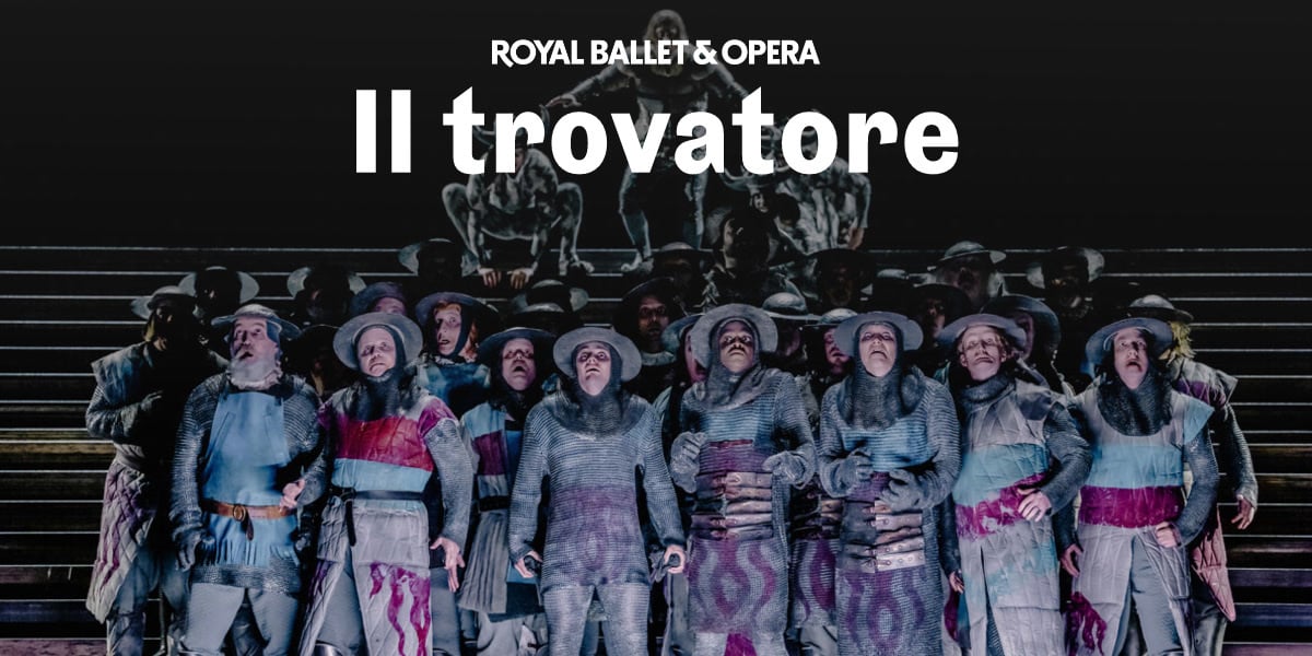 Il Trovatore London tickets