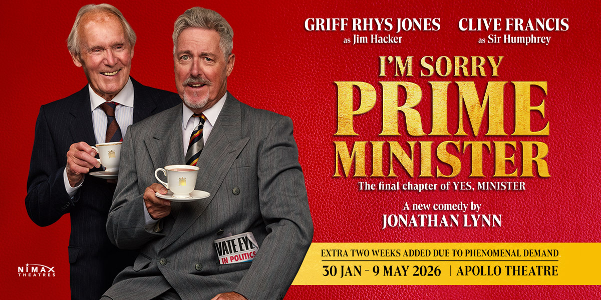 Two men in suits are holding up a cup of tea next to the show title 'I'm Sorry Prime Minister'
