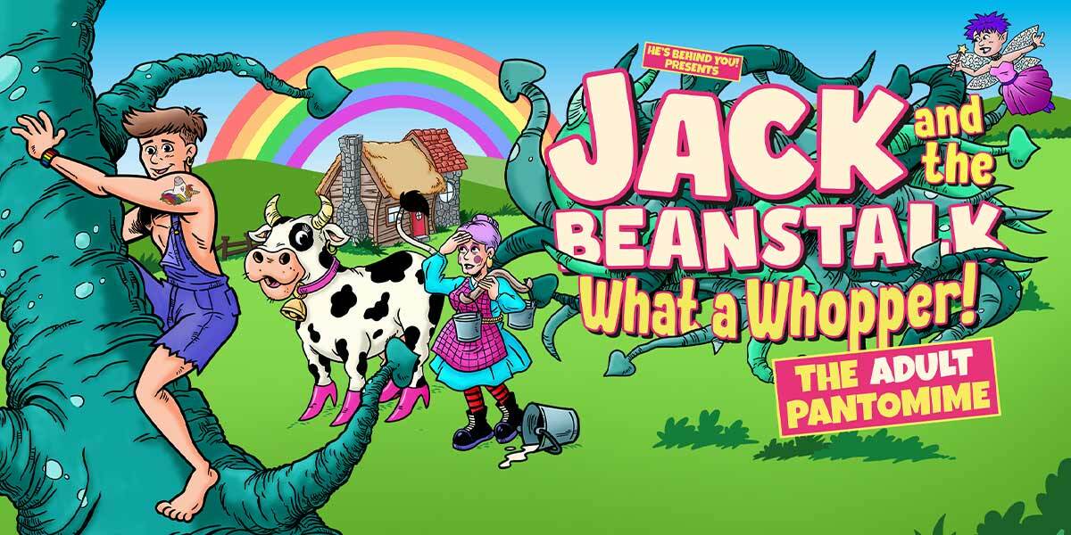 Jack and the Beanstalk What a Whopper London tickets