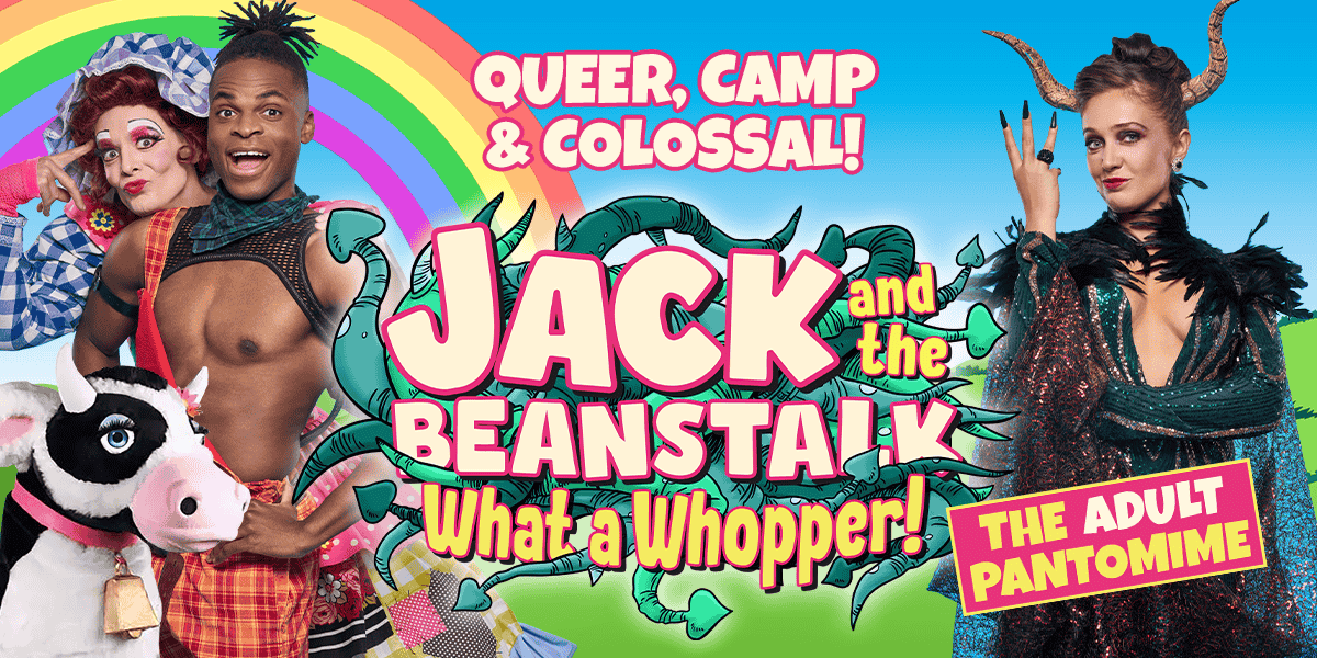 Jack and the Beanstalk What a Whopper London tickets