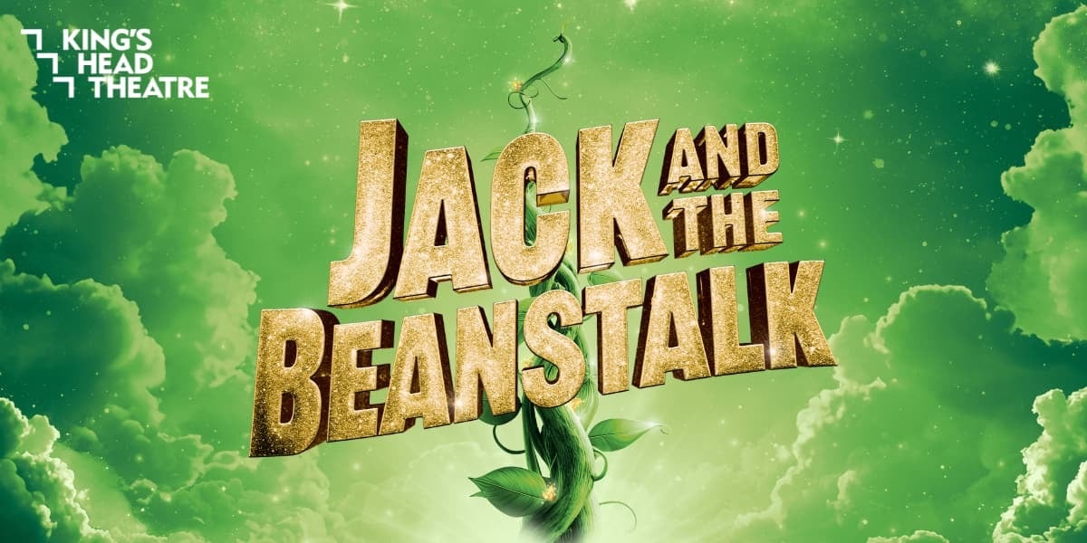 Jack and the Beanstalk Family at the Kings Head Theatre London tickets