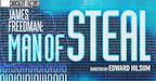 James Freedman: Man Of Steal tickets