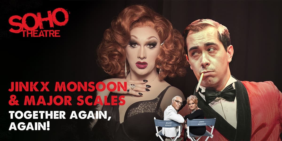 Jinkx Monsoon and Major Scales: Together Again, Again! banner image