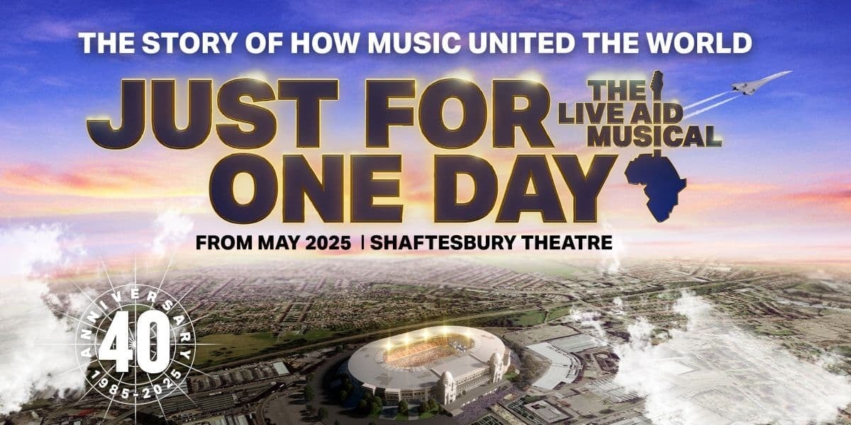 JUST FOR ONE DAY London tickets