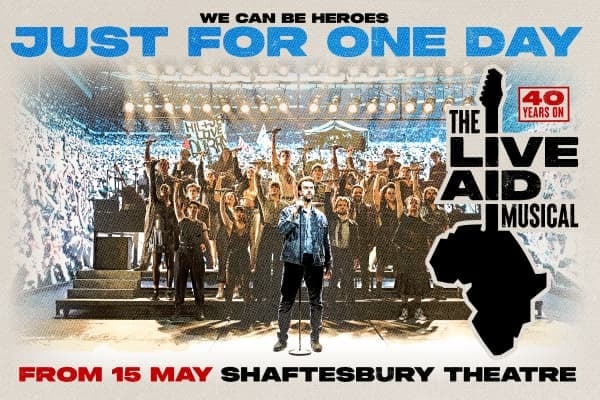 Just For One Day - The Live Aid Musical