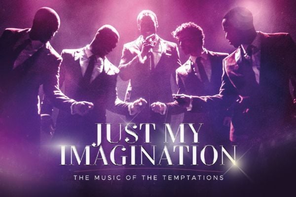 Just My Imagination – The Music of The Temptations 
