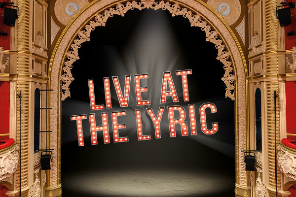 Live at the Lyric!