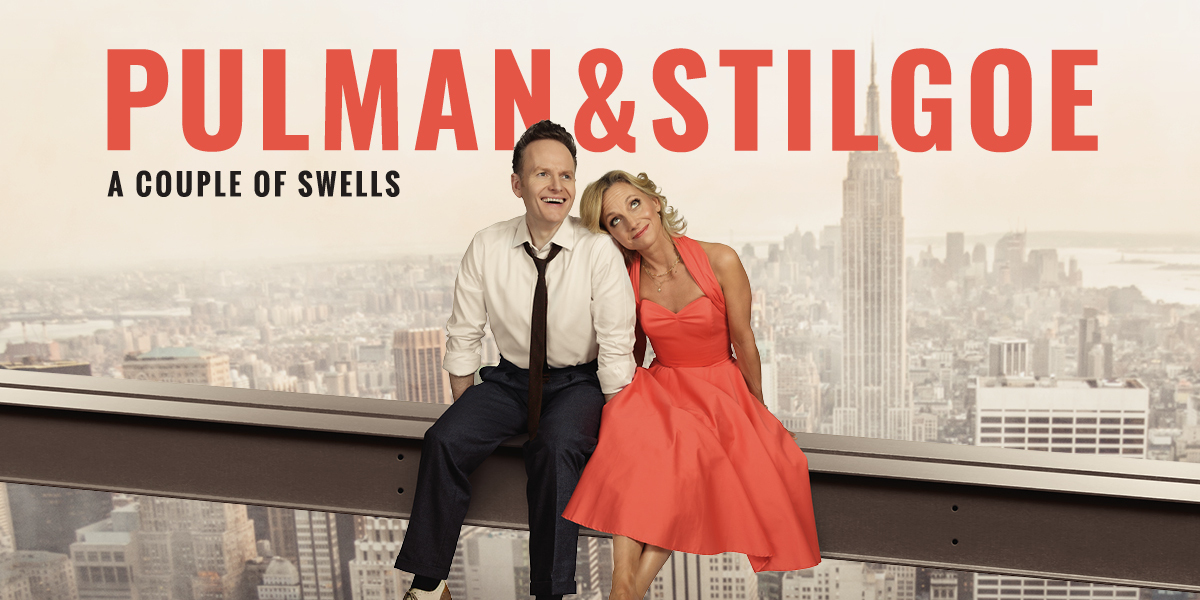 Liza Pulman & Joe Stilgoe – A Couple of Swells London tickets