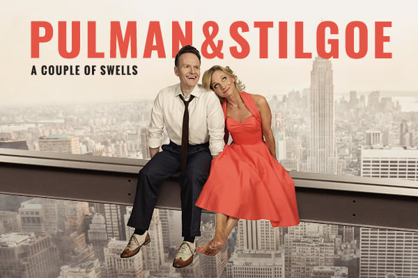 Liza Pulman & Joe Stilgoe – A Couple of Swells