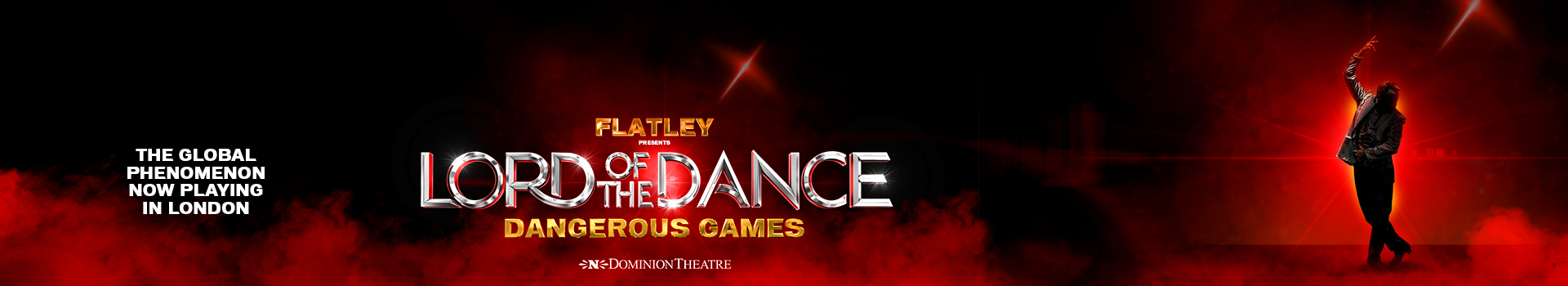 Lord of the Dance: Dangerous Games tickets London Dominion Theatre